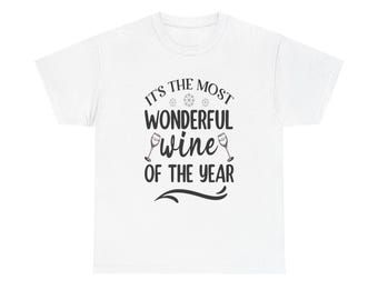 Funny Holiday Wine T-Shirt: Christmas Humor Gift
