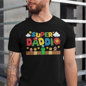 Funny Super Daddio Shirt, Gamer Dad Tshirt, Father&#39;s Day Gift Tee, Father&#39;s Day Shirt, Super Dad Tee