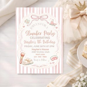 May include: A pink and white striped invitation for a slumber party, featuring the text "Join Us For A Slumber Party Celebrating Haylee's 8th Birthday". The invitation includes illustrations of beauty items and party details.