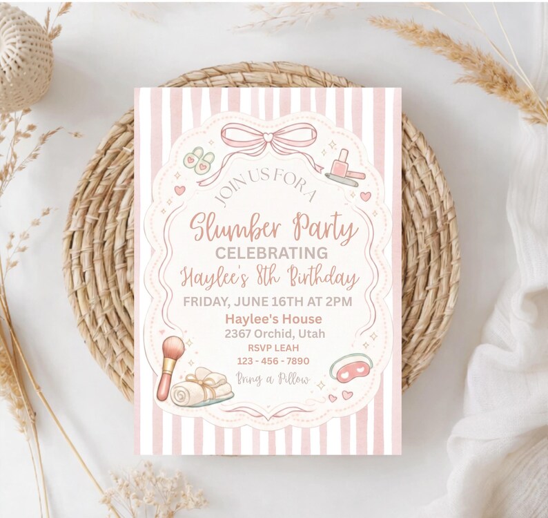 May include: A pink and white striped invitation for a slumber party, featuring the text "Join us for a Slumber Party Celebrating Haylee's 8th Birthday." The invitation includes details such as the date, time, location, and RSVP information.