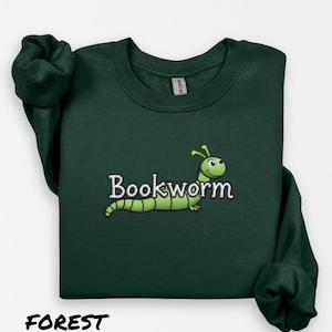 Bookworm Embroidered Sweatshirt - Cozy Reading Jumper, Gift for Book Lover, Oversized Pullover, Literary Sweatshirt, Reading Enthusiast Top