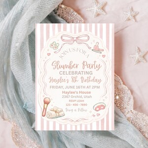 May include: A pink and white striped invitation for a slumber party, featuring the text "Join Us For A Slumber Party Celebrating Haylee's 8th Birthday." The invitation includes illustrations of makeup, a makeup brush, and a sleep mask.