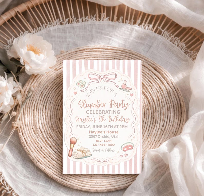 May include: A pink and white striped invitation for a slumber party, featuring text that reads "Join us for a Slumber Party celebrating Haylee's 8th Birthday." The invitation includes illustrations of beauty items and party supplies.
