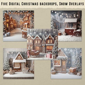 May include: Five digital Christmas backdrops and snow overlays. The image features five different winter scenes with snow-covered buildings, trees, and festive decorations. The text "FIVE DIGITAL CHRISTMAS BACKDROPS, SNOW OVERLAYS" is at the top.