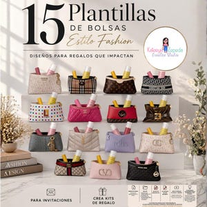May include: An image showcasing 15 miniature handbags, each holding lip gloss. The bags feature various designs and brand logos, including Guess, Burberry, Louis Vuitton, and Christian Dior. The text reads "15 Plantillas de Bolsas Estilo Fashion" and "Diseños para regalos que impactan."