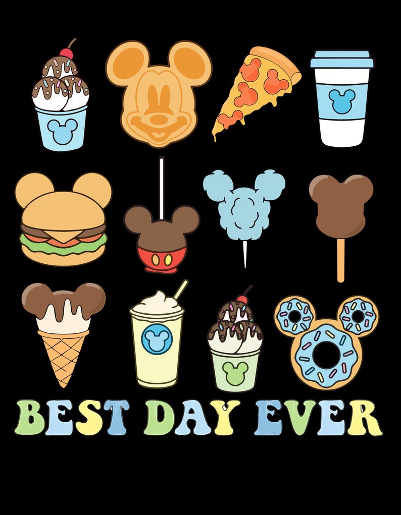 May include: A colorful illustration of various Disney-themed treats, including Mickey Mouse-shaped waffles, ice cream, pizza, popcorn, and donuts. The text "BEST DAY EVER" is written in a playful font at the bottom of the image.