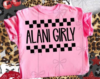 Alani Girl PNG, Checkered Shirt Design PNG, Trendy Pink Graphic Tee Design, Retro Checkered Sublimation File, Instant Download Digital Desig
