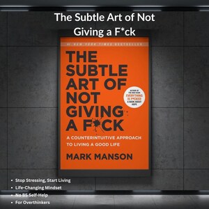 Puede incluir: Una portada de libro naranja con el título "The Subtle Art of Not Giving a F*ck" se muestra. El libro es un éxito de ventas del New York Times y es de Mark Manson. La portada también incluye el texto "Un enfoque contra intuitivo para vivir una buena vida."