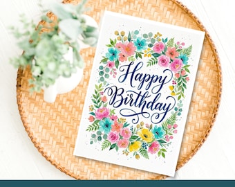 Floral Happy Birthday Card Printable, Colorful Flower Greeting Card, Instant Download