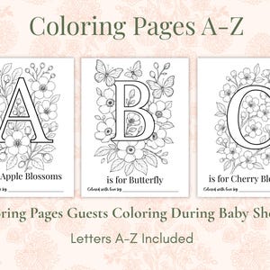 Baby in Bloom baby shower printable featuring floral ABC coloring pages A–Z for guests to color during the baby shower. Includes alphabet coloring book pages with flowers and butterflies, keepsake baby shower activity, printable baby shower game, and floral baby shower decor in soft blush and sage green tones. Perfect for creating Baby’s First ABC Book keepsake.