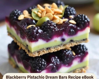 Blackberry Pistachio Dream Bars Recipe eBook | Low Carb Keto Dessert | Easy Sugar-Free Keto Treat | Healthy Dessert Bars PDF Download