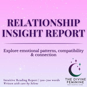 Relationship Insight Reading | Personalized Love Energy PDF | Intuitive Report by Selene (24–48 Hr Delivery)