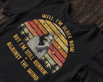 Seger Nun, ich bin älter, jetzt läuft immer noch Vintage T-Shirt, Bob Seger Shirt, Musikliebhaber Shirt, Geschenk Tee für Sie und Familie