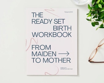 Cuaderno de trabajo Ready Set Birth: De doncella a madre