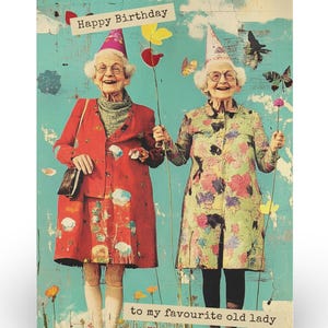 Cartes de voeux, Carte d'anniversaire du meilleur ami, Vierge à l'intérieur, Carte pour personnes âgées, Humour vieille dame