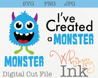 I've Created A Monster Parent/Kid Matching T-shirt Design Cut File Svg, Jpg, Png Dxf Digital File