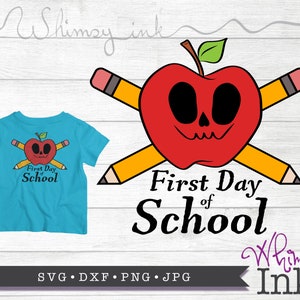 Apple Skull and Cross Bones First Day of School T-shirt Design Cut File SVG, JPG, PNG Digital File