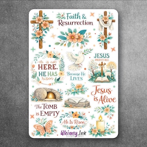 Op de afbeelding: Een stickervel met religieuze illustraties waaronder kruisen met bloemen, een witte duif, een lam, een open boek, een graf, een vlinder en een kaars. Tekst bevat Faith & Resurrection, He is not HERE, HE HAS risen, Because He LIVES, JESUS PAID IT ALL, Jesus is Alive, The TOMB IS EMPTY, He Is Risen en Whimsy.Ink.