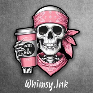 Coffee Is Enough Waterproof Vinyl Decal Sticker | Car Decal, Window Decal, Laptop Decal, Tumbler Decals