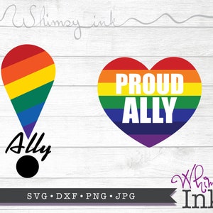 Proud Ally Design Cut File Svg, Jpg, Png DxF Digital File