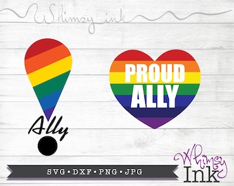 Proud Ally Design Cut File Svg, Jpg, Png DxF Digital File