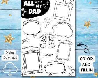 All About My Dad Fill In the Blank Worksheet Father's Day Activity Printable Father's Day Coloring Page Kids Gift For Dad Card For Dad