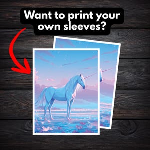 May include: Two art prints featuring a white unicorn standing in a blue and purple landscape. The prints have a dreamy, fantasy aesthetic. The text "Want to print your own sleeves?" is at the top of the image.