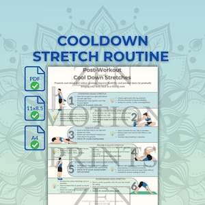 May include: A light blue poster with the text "COOLDOWN STRETCH ROUTINE" and "Post-Workout Cool Down Stretches". The poster includes illustrations and instructions for six different stretches, including the Standing Quad Stretch and the Downward Dog Stretch.