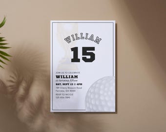 May include: White invitation card with black text. The text reads "William 15" and includes details for a birthday party. A golf ball is pictured in the bottom right corner.