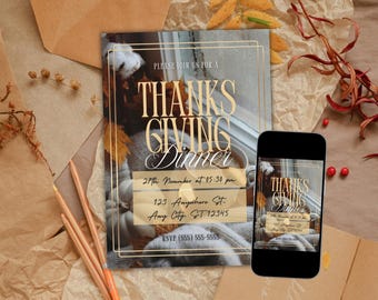 May include: Thanksgiving dinner invitation with gold text on a cream background. The invitation includes the text "PLEASE JOIN US FOR A THANKSGIVING DINNER" and event details. A smartphone displays the same invitation. The image is on a brown surface.