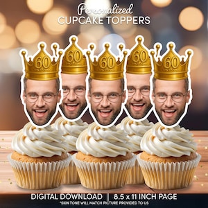 60 Jahre altes Gesicht Cupcake Toppers | Personalisierte Party Dekor | Benutzerdefinierte Kuchendekorationen | Digital Download Datei | Geburtstagsparty