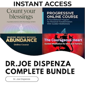 May include: Image of a bundle of online courses by Dr. Joe Dispenza. The image features four course titles: "Count Your Blessings", "Progressive Online Course", "Abundance", and "The Courageous Heart". The text "INSTANT ACCESS" and "COMPLETE BUNDLE" are also visible.