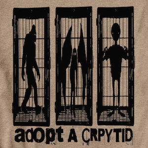 Adopt A Cryptid Tshirt, Funny Weird Cryptid Shirt, Bigfoot, Mothman, Alien Ufo, Funny Sasquatch Tee