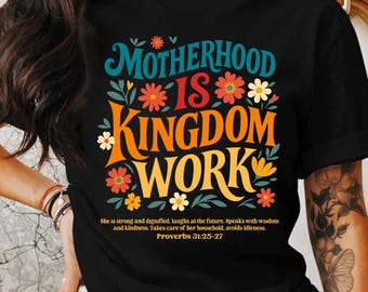 Christian Mother's Day Design – Kingdom Work, Proverbs 31 (PNG SVG)