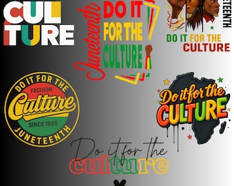 Juneteenth PNG-paket – "Gör det för kulturen"-designer (digital nedladdning)