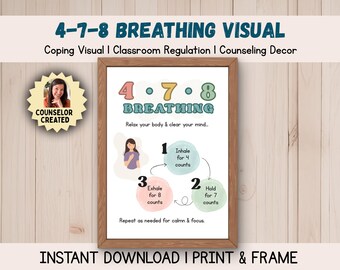 4-7-8 Breathing Visual Poster, Calming Coping Skill, Classroom Regulation Tool (Digital Download)