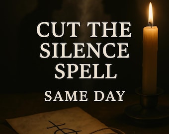 Cut the Silence Spell: Same Day Energy Ritual for Reconnection