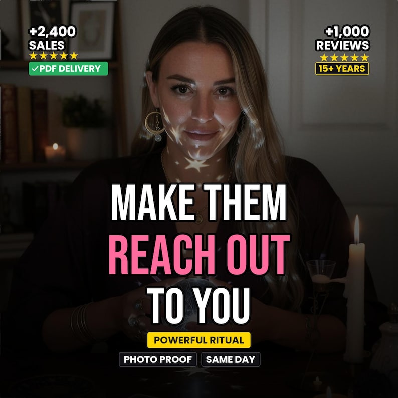 Woman with long hair in candlelit ritual setting, text overlay showing Make Them Reach Out To You with sales badges, review count, photo proof and same day delivery