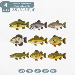 May include: A digital embroidery file set featuring nine distinct fish species including bass, catfish, trout, and perch. The text reads 4 SIZE 2.5", 3", 3.5", 4" and lists file formats VP3, PES, JEF, EXP, DST. The fish are rendered in detailed thread-like textures.