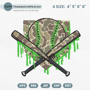 May include: Digital embroidery file featuring a baseball with a camouflage pattern, crossed bats, and dripping green slime. The design includes the text "ThomasCraftCorner" and is available in 4 sizes: 4", 5", 6", and 8".
