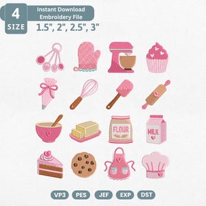 May include: A digital embroidery file set featuring 16 pink baking-themed icons including measuring spoons, an oven mitt, a stand mixer, a cupcake, a piping bag, a whisk, a spatula, a rolling pin, a bowl, butter, flour, milk, cake, a cookie, an apron, and a chef hat. Text reads: 4 SIZE 1.5", 2", 2.5", 3".