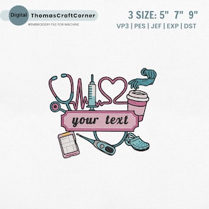 May include: An embroidery design featuring a pink heart, a stethoscope, a syringe, a coffee cup, a thermometer, a pair of blue gloves, a pair of blue clogs, and a tablet. The design includes the text "your text".