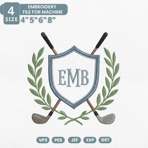 May include: An embroidered design featuring a shield with the initials "EMB", flanked by crossed golf clubs and laurel branches. The design is in shades of blue, green, and brown. Text at the top reads "EMBROIDERY FILE FOR MACHINE" and "SIZE 4" 5" 6" 8".
