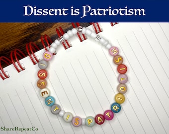 Dissent is Patriotism Friendship Bracelet – Political Statement Jewelry, Protest Wristband, Activist Gift, Resist Bracelet