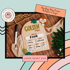 May include: An arched wooden milestone sign featuring a monkey cutout, green and white text elements, and blank spaces for dry erase markers. The sign displays the name COLSEN hayes, the text TODAY I AM FOUR, I LIKE candy, I DISLIKE lettuce, I STAND 40in., I WEIGH 35lbs., and I HAVE 20 teeth.