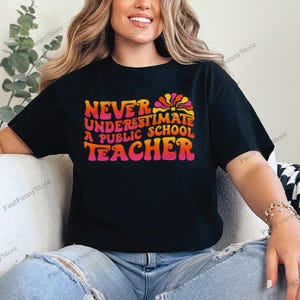 Never Underestimate a Public School Teacher png, Educator Gift png, Harris Walz 2025 Rally png.