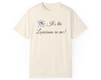 ¡Es la Luisiana que llevo dentro! Camiseta