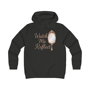 Felpa con cappuccio Watch Me Reflect Affirmation College, grafica Watch Me Reflect con citazione di K. L. Carter
