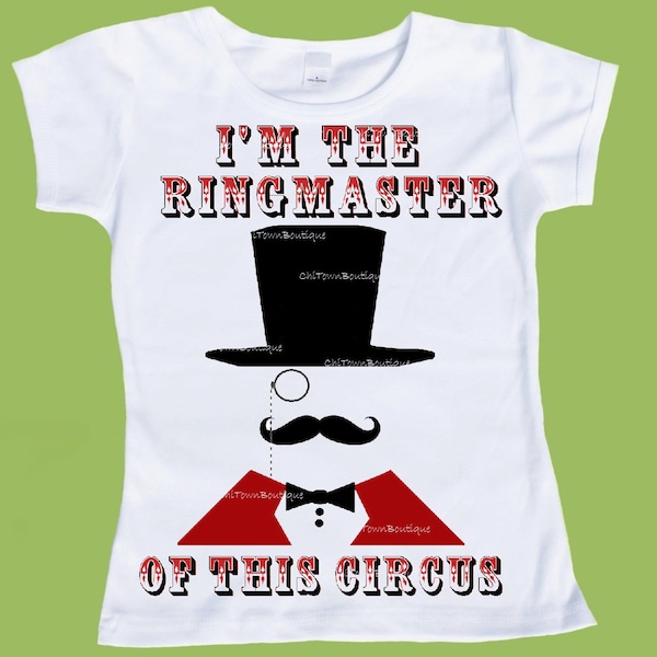 Ringmaster of this Circus Shirt Birthday T-Shirt,One Piece Baby,Tank or T-Shirt, Family Circus Shirts Adult Shirts  by ChiTownBoutique.etsy