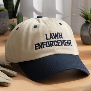 Lawn Enforcement Embroidered Baseball Cap, Lawn Mower Gifts, Gift for Dad, Funny Lawn Mowing Hat, Mowing Lover Hat, Funny Hat for Guy